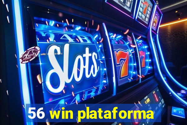 56 win plataforma